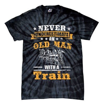 Mens Never Underestimate An Old Man Railroad Collector Train Tie-Dye T-Shirt