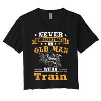 Mens Never Underestimate An Old Man Railroad Collector Train Women's Crop Top Tee