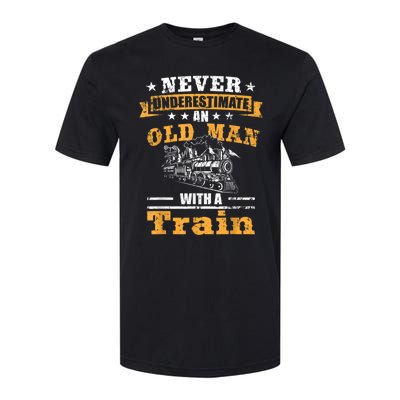 Mens Never Underestimate An Old Man Railroad Collector Train Softstyle CVC T-Shirt