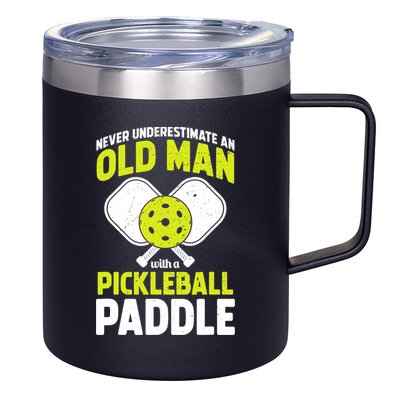 Mens Never Underestimate Old Man Funny Pickleball Paddle Gift TShirt 12oz Stainless Steel Coffee Mug