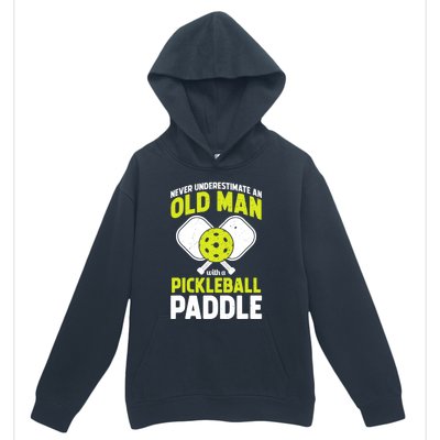 Mens Never Underestimate Old Man Funny Pickleball Paddle Gift TShirt Urban Pullover Hoodie