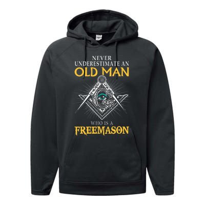 Masonic Never Underestimate An Old Man Who Is A Freemason Performance Fleece Hoodie