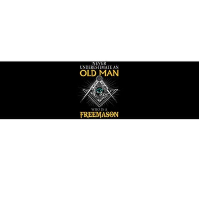 Masonic Never Underestimate An Old Man Who Is A Freemason Bumper Sticker