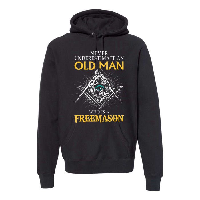 Masonic Never Underestimate An Old Man Who Is A Freemason Premium Hoodie