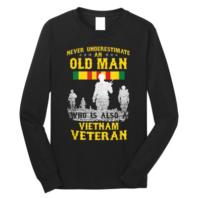 Mens Never Underestimate An OLD MAN Vietnam Veteran Gift Long Sleeve Shirt