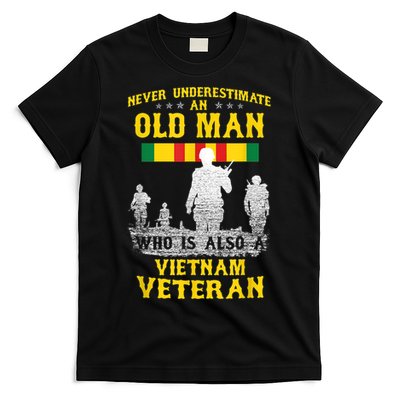 Mens Never Underestimate An OLD MAN Vietnam Veteran Gift T-Shirt