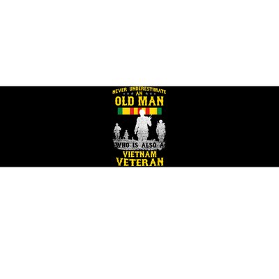 Mens Never Underestimate An OLD MAN Vietnam Veteran Gift Bumper Sticker