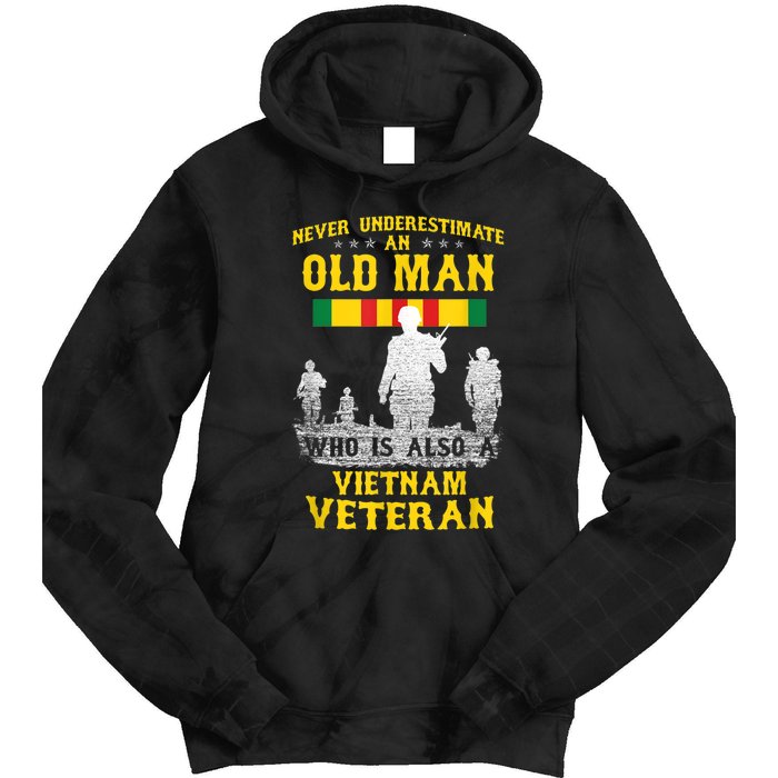 Mens Never Underestimate An OLD MAN Vietnam Veteran Gift Tie Dye Hoodie