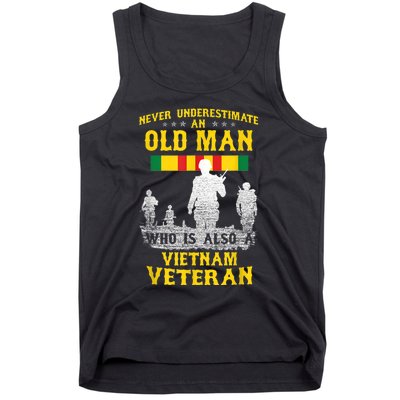 Mens Never Underestimate An OLD MAN Vietnam Veteran Gift Tank Top