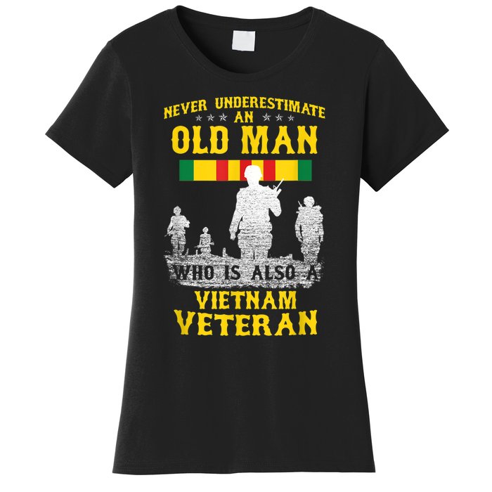 Mens Never Underestimate An OLD MAN Vietnam Veteran Gift Women's T-Shirt