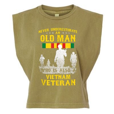 Mens Never Underestimate An OLD MAN Vietnam Veteran Gift Garment-Dyed Women's Muscle Tee