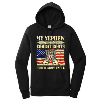 My Nephew Wears Combat Boots Military Proud Army Uncle Gift Women's Pullover Hoodie