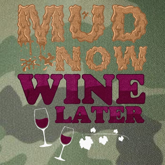 Mud Now Wine Later Obstacle Run Group Outfit Legacy Tie Dye Trucker Hat