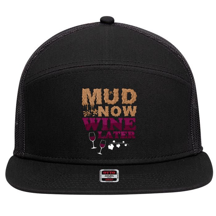 Mud Now Wine Later Obstacle Run Group Outfit 7 Panel Mesh Trucker Snapback Hat