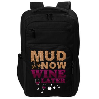 Mud Now Wine Later Obstacle Run Group Outfit Impact Tech Backpack