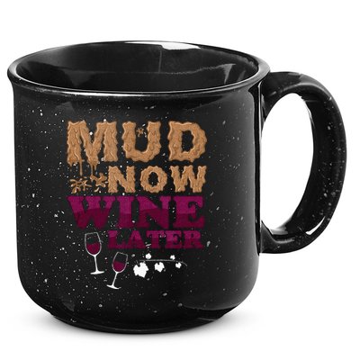 Mud Now Wine Later Obstacle Run Group Outfit 15oz Campfire Ceramic Mug