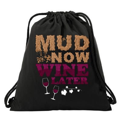 Mud Now Wine Later Obstacle Run Group Outfit Drawstring Bag