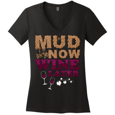 Mud Now Wine Later Obstacle Run Group Outfit Women's V-Neck T-Shirt