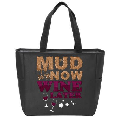 Mud Now Wine Later Obstacle Run Group Outfit Zip Tote Bag
