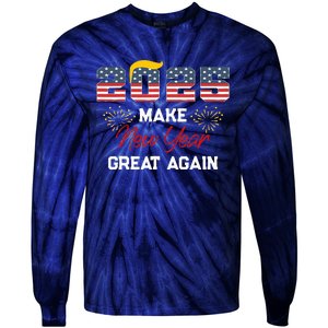 Make New Year Great Again Happy New Years Eve Day 2025 Tie-Dye Long Sleeve Shirt