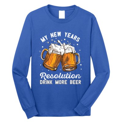 My New Years Resolution Beer Funny Chers Hny Eve Gift Long Sleeve Shirt