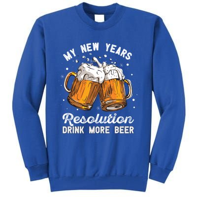 My New Years Resolution Beer Funny Chers Hny Eve Gift Tall Sweatshirt