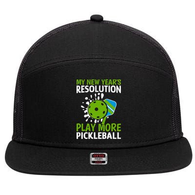 My New Year's Play More Pickleball Gift For Pickleball Lovers 7 Panel Mesh Trucker Snapback Hat