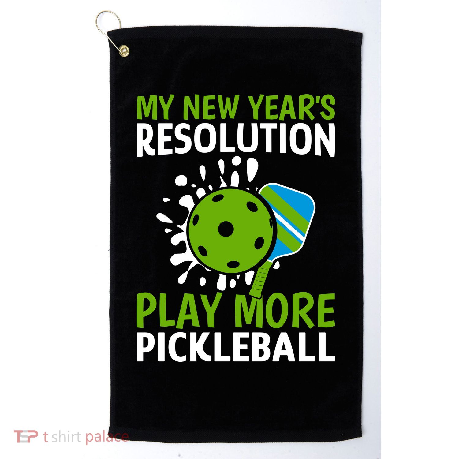 My New Year's Play More Pickleball Gift For Pickleball Lovers Golf Towel