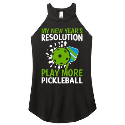 My New Year's Play More Pickleball Gift For Pickleball Lovers Women's Perfect Tri Rocker Tank