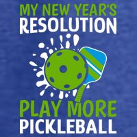 My New Year's Play More Pickleball Gift For Pickleball Lovers Premium T-Shirt