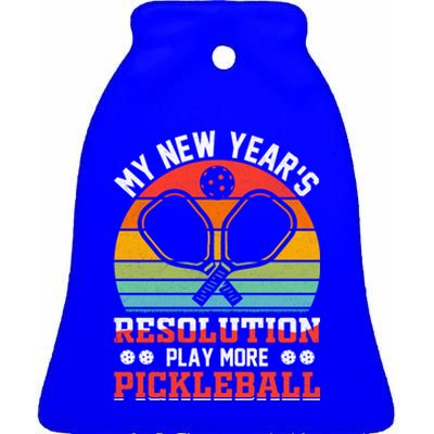 My New Years Resolution Play More Pickleball Fun Pickleball Gift Ceramic Bell Ornament