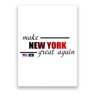 Make New York Great Again Poster