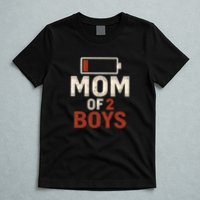 Mom of 2 Boys T-Shirt