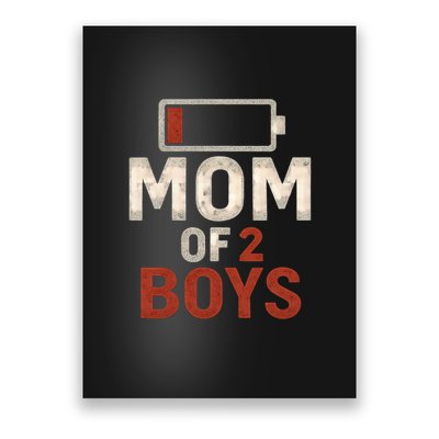 Mom of 2 Boys Poster