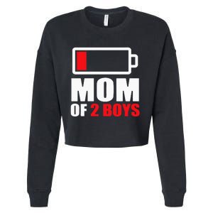 Mom of 2Boys Funny Parent Battery Low Cropped Pullover Crew