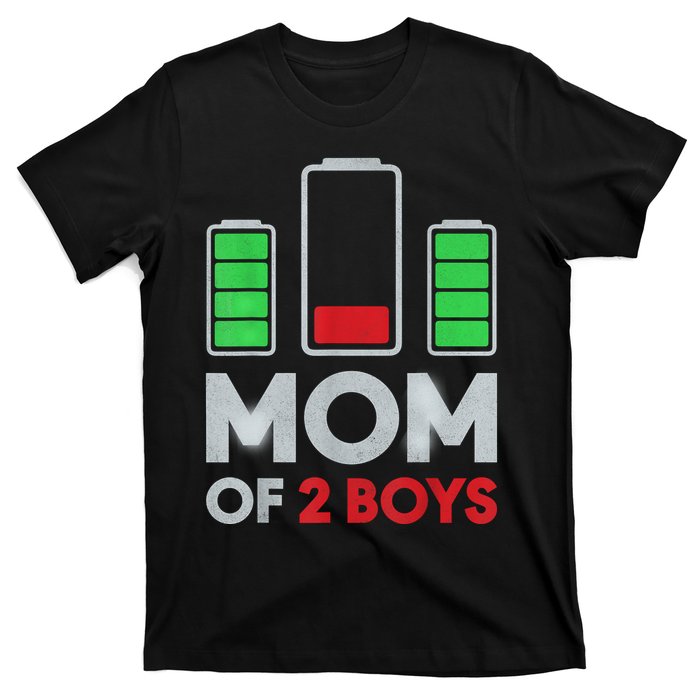 Mom Of 2 Boyys Low Battery Son Mothers Day Birthday Women T-Shirt