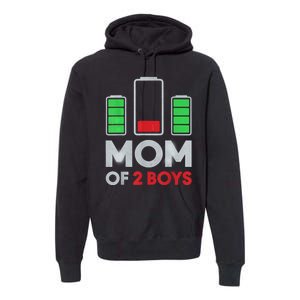 Mom Of 2 Boyys Low Battery Son Mothers Day Birthday Women Premium Hoodie