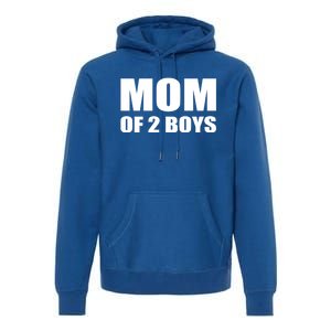 Mom Of 2 Two Sons Proud Mom Mother Mothers Day Funny Gift Premium Hoodie