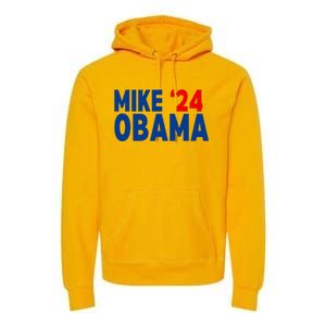 Mike Obama 2024 Premium Hoodie