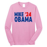 Mike Obama 2024 Long Sleeve Shirt