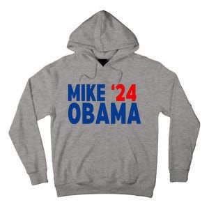 Mike Obama 2024 Tall Hoodie