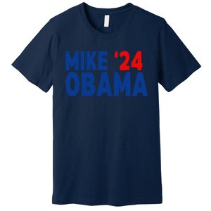 Mike Obama 2024 Premium T-Shirt