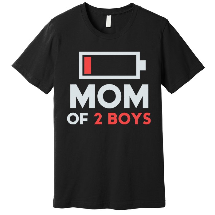 Mom of 2 Boys Shirt Gift from Son Mothers Day Birthday  Premium T-Shirt