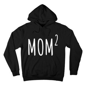 Mom Of 2 Hoodie