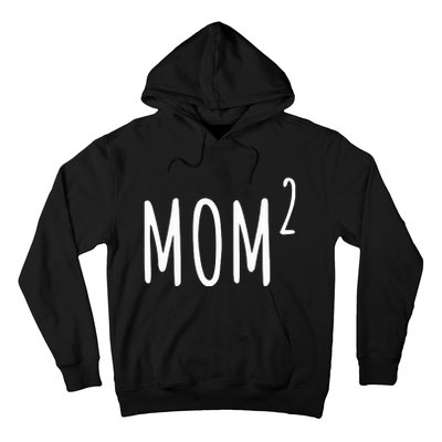 Mom Of 2 Hoodie