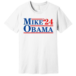 Mike Obama 2024 Premium T-Shirt