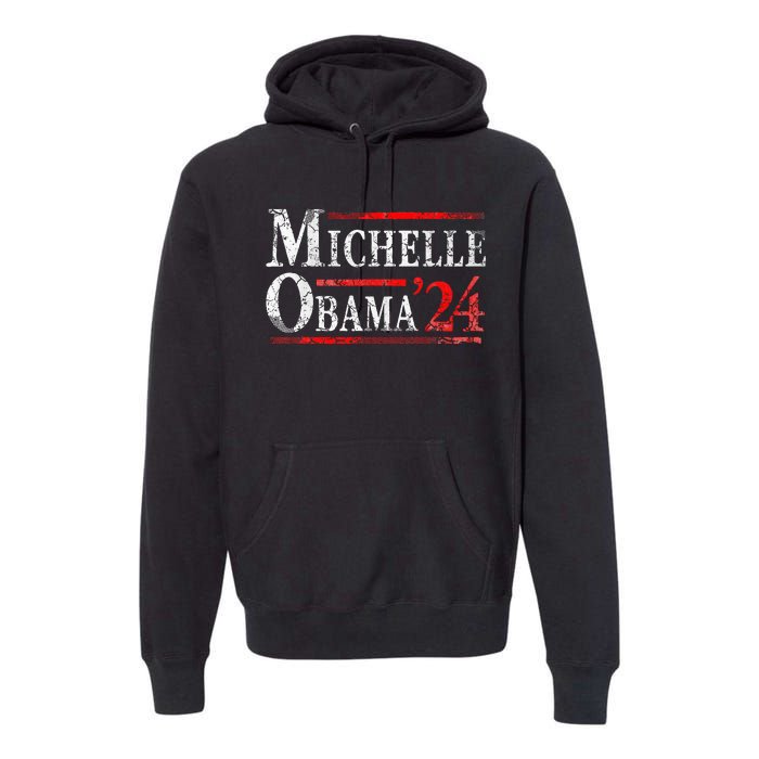 Michelle Obama 2024 President Election Premium Hoodie