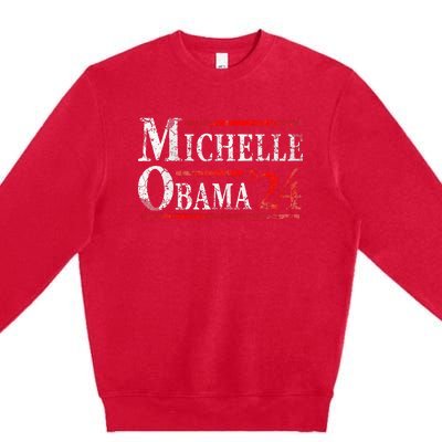 Michelle Obama 2024 President Election Premium Crewneck Sweatshirt