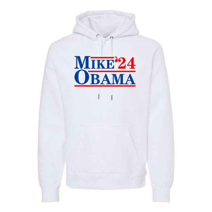 Mike Obama 2024 Premium Hoodie