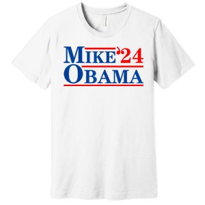 Mike Obama 2024 Premium T-Shirt